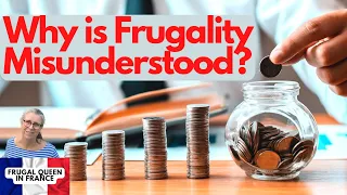 Why is Frugality Misunderstood? #frugal #msm #mainstreammedia #costoflivingcrisis #cheap #2023