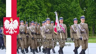 Polish Military March - ''Marsz Niezłomni''