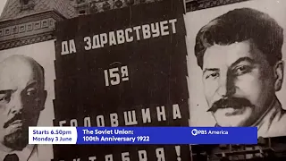 The Soviet Union: 100th Anniversary 1922