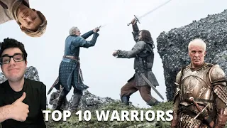 Top 10 Warriors/Swordsmen!! ASOIAF/Game of Thrones Discussion