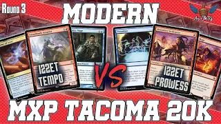 MTG Modern | Izzet Tempo vs Izzet Prowess | MXP Tacoma 20K | Round 3