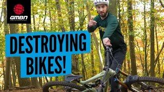 7 Ways You're Destroying Your Bike | What's The Worst Thing You've Done To Your MTB?