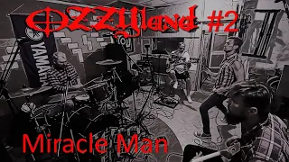 OZZYland #2 - Miracle man (Ozzy Osbourne cover)