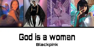 How would #blackpink sing God is a women #arianagrande #color coded