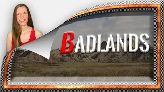 Badlands: 4 Things You Must Know