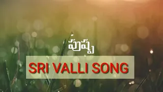 #pushpa movie song || Srivalli ||alluarjun || rashimika ||sukumar || DSP