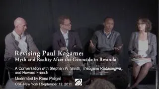 Revising Paul Kagame: Myth and Reality After the Genocide in Rwanda