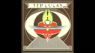 Ted Lucas - 02. It's So Easy (When You Know What You're Doing) // Ted Lucas