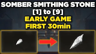 Early & Fast Somber Smithing Stone 1 to 9 Location Guide! Elden Ring Academy