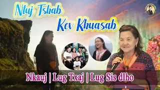 Ntuj Tshab Kev Khuasab (Nkauj & Lug Txaj & Lug Sis Dlho) | Nruag Hawj