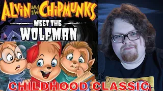 REMEMBER WHEN THE CHIPMUNKS FOUGHT THE WOLFMAN?!?!?!?