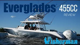 EVERGLADES 455CC BOAT REVIEW