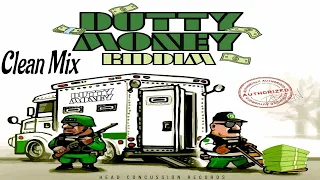 Dutty Money Riddim Mix Clean / Dutty Money Riddim Mix 2024 Clean| Calum beam intl