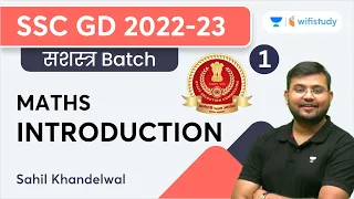 Introduction | Class- 1 | Maths | SSC GD 2022-23 | Sahil Khandelwal | wifistudy