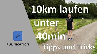 10km unter 40min laufen - Tipps & Tricks für deine Bestzeit