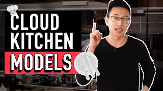 6 Cloud Kitchen/Ghost Kitchen Business Models You Should Know | Restaurant Management 2022