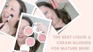 Best cream and liquid blushes for mature skin