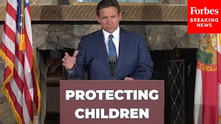 BREAKING NEWS: DeSantis Signs Into Law Tougher Punishments For Child Groomers, Convicted Abusers