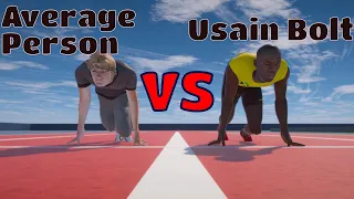 Average Person VS Usain Bolt