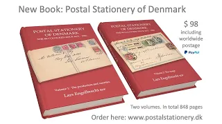 New book: Postal Stationery of Denmark - The Bi-coloured Issue 1871-1905