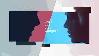 Can I Call You Tonight? [Multicouples]