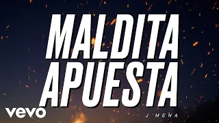 j mena - Maldita Apuesta (Official Video)