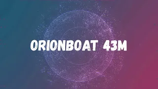 Orionboat 43M , сварка и сборка лодки