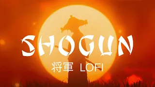 SHÓGUN | Lofi Soundscape for Warrior's Rest (Lofi HipHop Mix) 4k