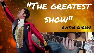 How To Play "The Greatest Show" - Guitar Lesson - Chords and Tabs