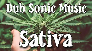 Sonic Sativa Dub Grooves For Elevated Weed Soul & Mind