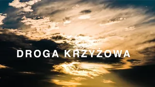 Droga Krzyżowa z Dzienniczkiem św. Faustyny