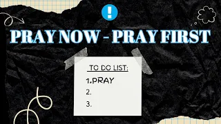 Pray Now - Pray First| Part 1 | Pastor John Larkam