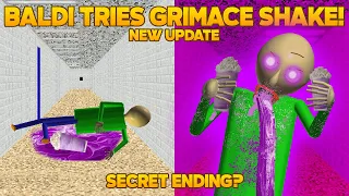 Baldi is Crazy! | Baldi Tries Grimace Shake! V1.2 [Baldi's Basics Mod]