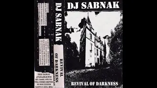 DJ Sabnak - Revival Of Darkness