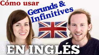 Cómo usar el GERUNDIO y el INFINITIVO en inglés 🙉  | Gramática inglesa