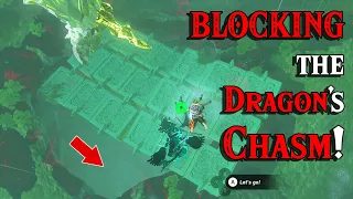 Blocking the Dragon's Chasm in Zelda Tears of the Kingdom