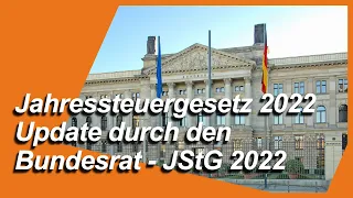 Jahressteuergesetz 2022 Update - JStG 2022