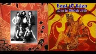 East Of Eden- Northern Hemisphere ( Live In Zurich 1970).wmv