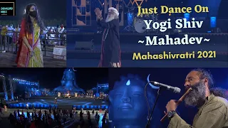 Yogi Shiv Mahadev | Sadhguru and Devotees Dancing during Mahashivratri 2021 | #Sadhguru