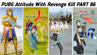 PUBG MOBILE Attitude With REVENGE KILL 😈 & MAX PHARAOH X-SUIT  ( Part 86 ) | Hey Noob Gaming