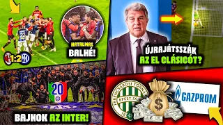 ÚJRAJÁTSZHATJÁK az El Clasicót! HATALMAS BALHÉ az Inter bajnokavatásán! OROSZ szponzor a Fradinál!