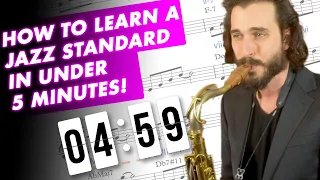 How To Learn a Jazz Standard In Under 5 Minutes!