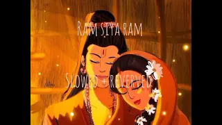 Ram Siya Ram lofi song.lofi music.slowed + reverb | Mahadev Bhakti Sagar | @tseries