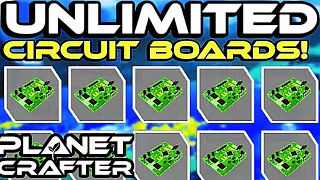 How to get Circuit Boards | Planet Crafter