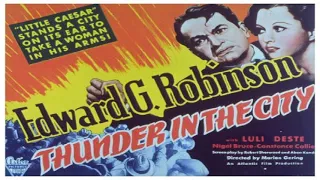Thunder in the city (1937) Edward G. Robinson full length film