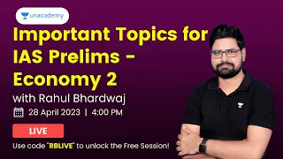 Important Topics for UPSC Prelims - Economy 2 | 27th April 2023 | Rahul Bhardwaj