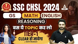 Most Important Topics for SSC CHSL 2024 | CHSL Strategy By Sahil Madaan