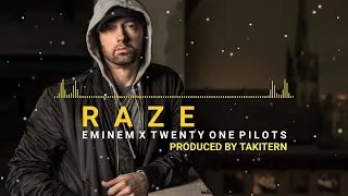 [FREE] Eminem x Slim Shady x Twenty one pilots Type Beat | ''Raze'' (Prod. By Takitern)