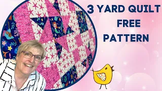 How I make a 3 Yard Quilt With Free 3 Yard Quilt Patterns ~ For Under $20 !