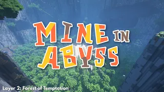 Mine in Abyss - Layer 2: Forest of Temptation